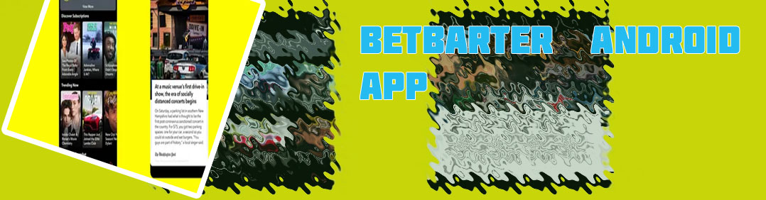 Betbarter new version app download
