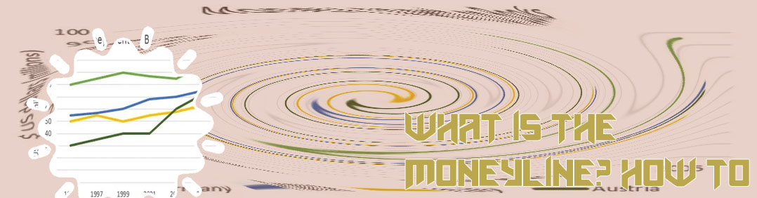 The money line